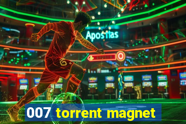 007 torrent magnet